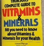 Information About Vitamins and Minerals Information About Vitamins and Minerals
